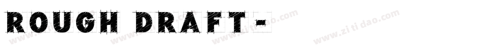 Rough Draft字体转换